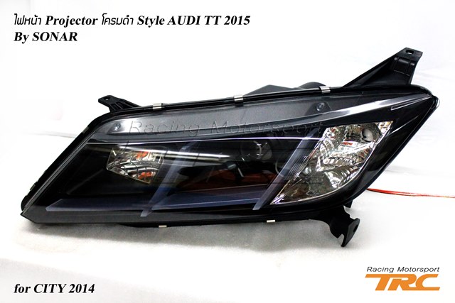 ไฟหน้า CITY 2014 Projector STYLE AUDE TT 2015 By SONAR (โคมดำ)